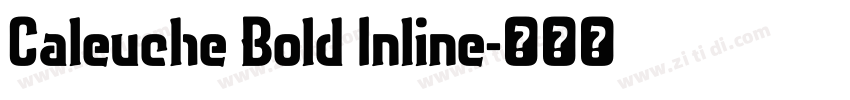 Caleuche Bold Inline字体转换